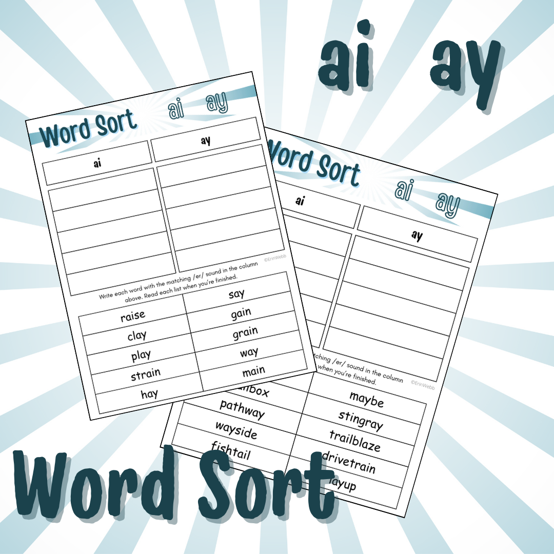 Word Sort - Vowel Teams AI and AY